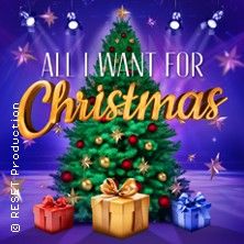 Weihnachtsbaum mit Geschenken und Schriftzug 'All I Want For Christmas'.
