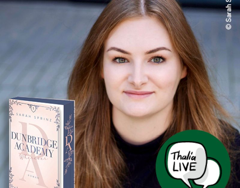 Porträt einer Frau mit langen Haaren neben einem Buchcover und einem Thalia Live-Logo.