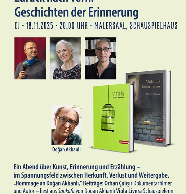 Plakat für eine Veranstaltung mit dem Titel 'Zurück nach vorn: Geschichten der Erinnerung' am 18.11.2025 im Malersaal, SchauSpielHaus.