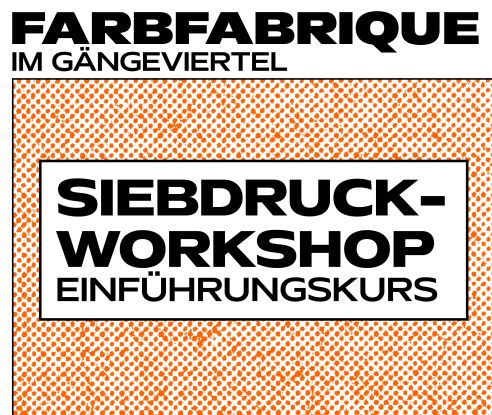Farbfabrique_Siebdruck_Einführungskurs, © Yannick Riemer