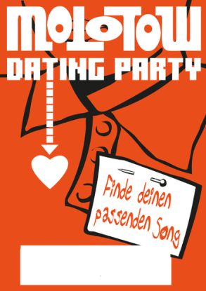 Molotow Dating Party - FINDE DEINEN PASSENDEN SONG, © Molotow