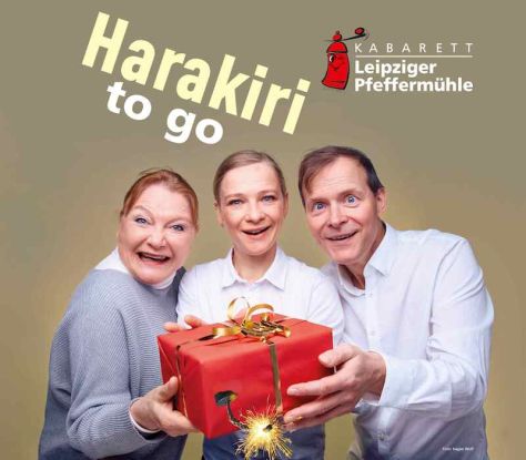 Leipziger Pfeffremühle -HARAKIRI TO GO - Gastspiel, Quelle: Reservix