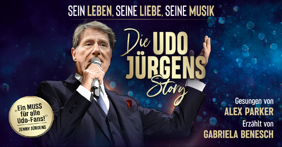 Plakat für 'Die Udo Jürgens Story' mit einem Sänger am Mikrofon und Text über das Leben und die Musik von Udo Jürgens.