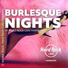 Werbung für Burlesque Nights im Hard Rock Café Hamburg mit einem Bein in Netzstrümpfen und High Heels vor rosa Hintergrund.