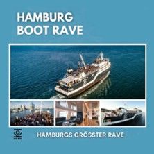 Hamburg Boot Rave, © links im Bild